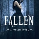 Fallen: Fallen Bk. 1 by Lauren Kate (2010, Paperback)