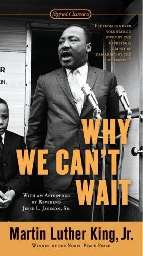 Why We Can't Wait by Martin Luther, Jr. King (2000, Paperback)