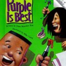 Rookie Readers Ser. Level B: Purple Is Best by Dana Meachen Rau (1999, Hardcover
