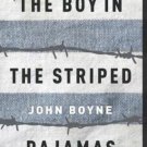The Boy in the Striped Pajamas by John Boyne (2007, Paperback)