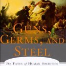 Guns, Germs, and Steel : The Fates of Human Societies by Jared Diamond (1997,...
