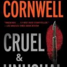 Kay Scarpetta: Cruel and Unusual 4 by Patricia Cornwell (2005, Paperback)