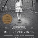Miss Peregrine's Home for Peculiar Children by Ransom Riggs (2013, Paperback)
