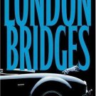 Alex Cross: London Bridges No. 10 by James Patterson (2004, Hardcover)