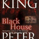 Black House by Peter Straub and Stephen King (2002, Paperback)