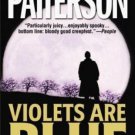 Alex Cross: Violets Are Blue 7 by James Patterson (2002, Paperback, Reprint)
