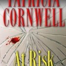 At Risk by Patricia Cornwell (2006, Hardcover)