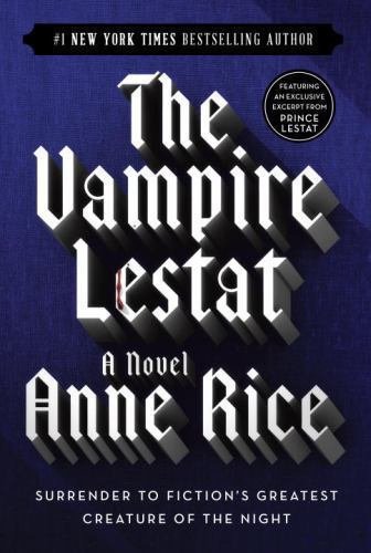Vampire Chronicles: The Vampire Lestat 2 by Anne Rice (1997, Paperback)