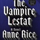 Vampire Chronicles: The Vampire Lestat 2 by Anne Rice (1997, Paperback)