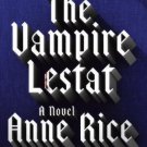 Vampire Chronicles: The Vampire Lestat 2 by Anne Rice (1986, Paperback)
