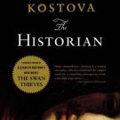 The Historian by Elizabeth Kostova (2009, Paperback)