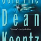 Cold Fire by Dean Koontz (2004, Paperback)