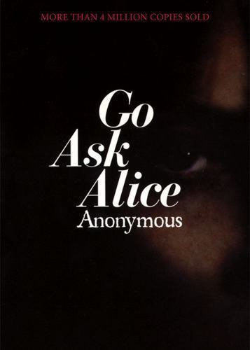 Go Ask Alice by Anonymous (2006, Paperback)