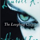 Anita Blake, Vampire Hunter: The Laughing Corpse 2 by Laurell K. Hamilton...