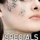 Specials by Scott Westerfeld (2007, Paperback)