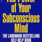 The Power of Your Subconscious Mind by Joseph Murphy (2001, Paperback, Revised)