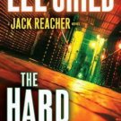 Jack Reacher: The Hard Way 10 by Lee Child (2009, Paperback)