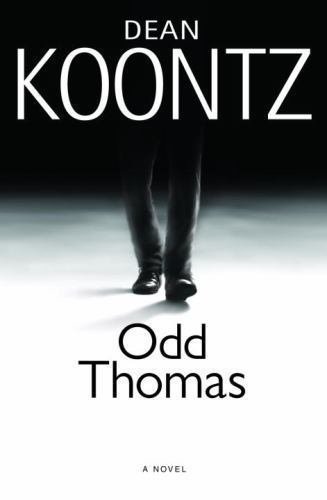 Odd Thomas Ser.: Odd Thomas No. 1 by Dean Koontz (Hardcover)
