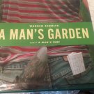A Man's Garden by Warren Schultz (2001, Hardcover,