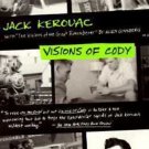 Visions of Cody by Jack Kerouac (1993, Paperback)
