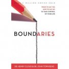 Boundaries : When to Say Yes, How to Say No, to Take Control of Your Life by Hen