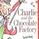 Charlie and the Chocolate Factory by Roald Dahl (1998, Paperback)