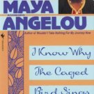 I Know Why the Caged Bird Sings by Maya Angelou (1983, Paperback)