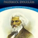 Dover Thrift Editions: Narrative of the Life of Frederick Douglass by...