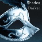 The Fifty Shades Trilogy Ser.: Fifty Shades Darker Bk. 2 by E. L. James (2012, P