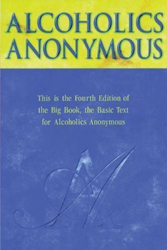 Alcoholics Anonymous ( Hardcover)