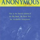 Alcoholics Anonymous ( Hardcover)