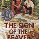The Sign of the Beaver by Elizabeth George Speare (1999, Paperback)