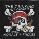 The Drinking Will Continue Until Morale Improves - 12" x 18" Nylon Flag