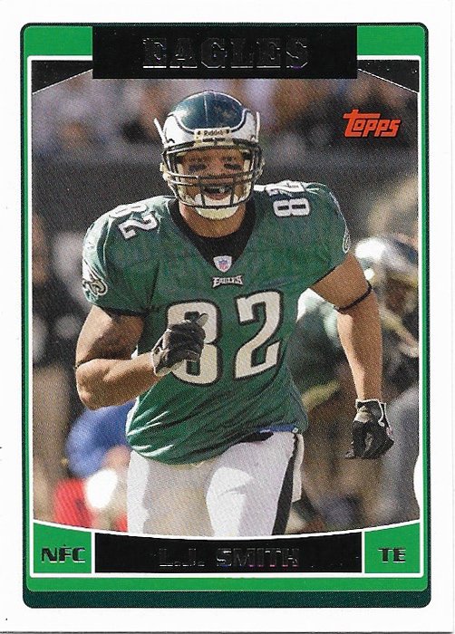 L.J. Smith 2006 Topps #141 Philadelphia Eagles Football Card