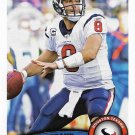 Matt Schaub 2011 Topps #282 Houston Texans Football Card