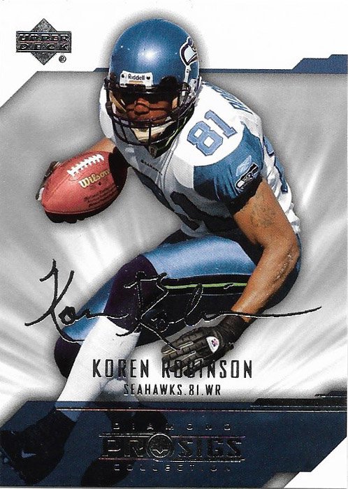 Koren Robinson 2004 Upper Deck Pro Sigs #78 Seattle Seahawks Football Card
