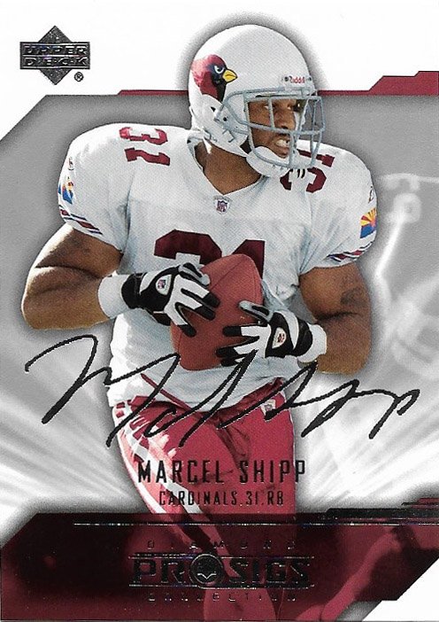 Marcel Shipp 2004 Upper Deck Pro Sigs #1 Arizona Cardinals Football Card