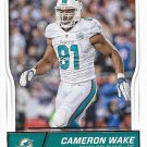 Cameron Wake 2016 Score #177 Miami Dolphins Football Card