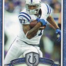 Reggie Wayne 2013 Topps Legends In The Making #LM-RW Indianapolis Colts Football Card