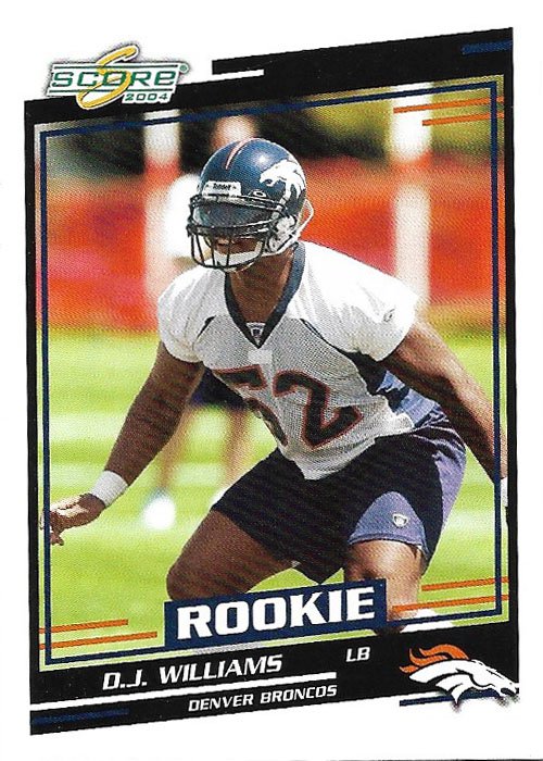 D.J. Williams 2004 Score Rookie 386 Denver Broncos Football Card