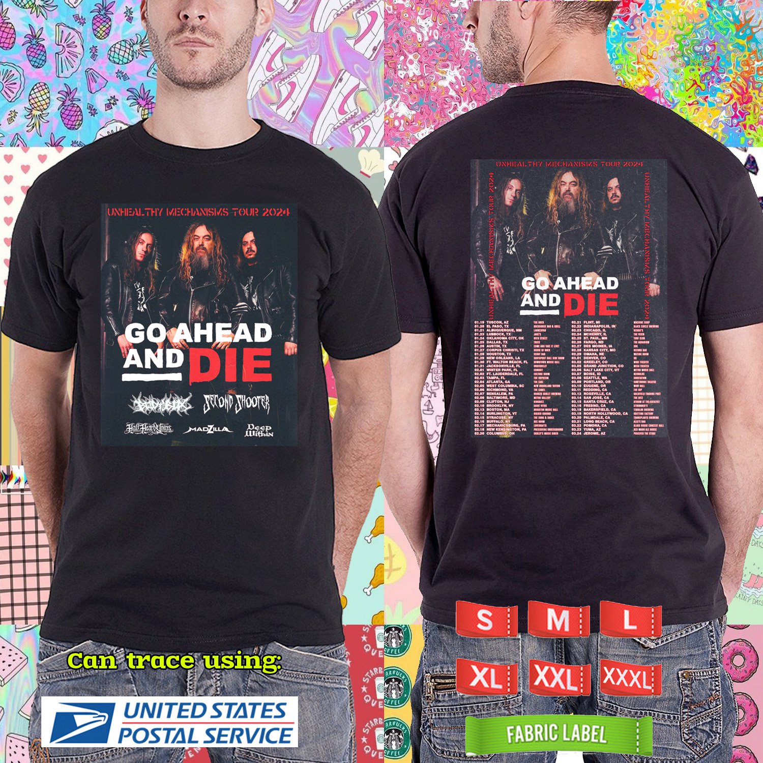 2024 LIVE GO AHEAD AND DIE UNHEATHY MECHANISMS USA TOUR BLACK TSHIRT UNISEX CODE RDF01