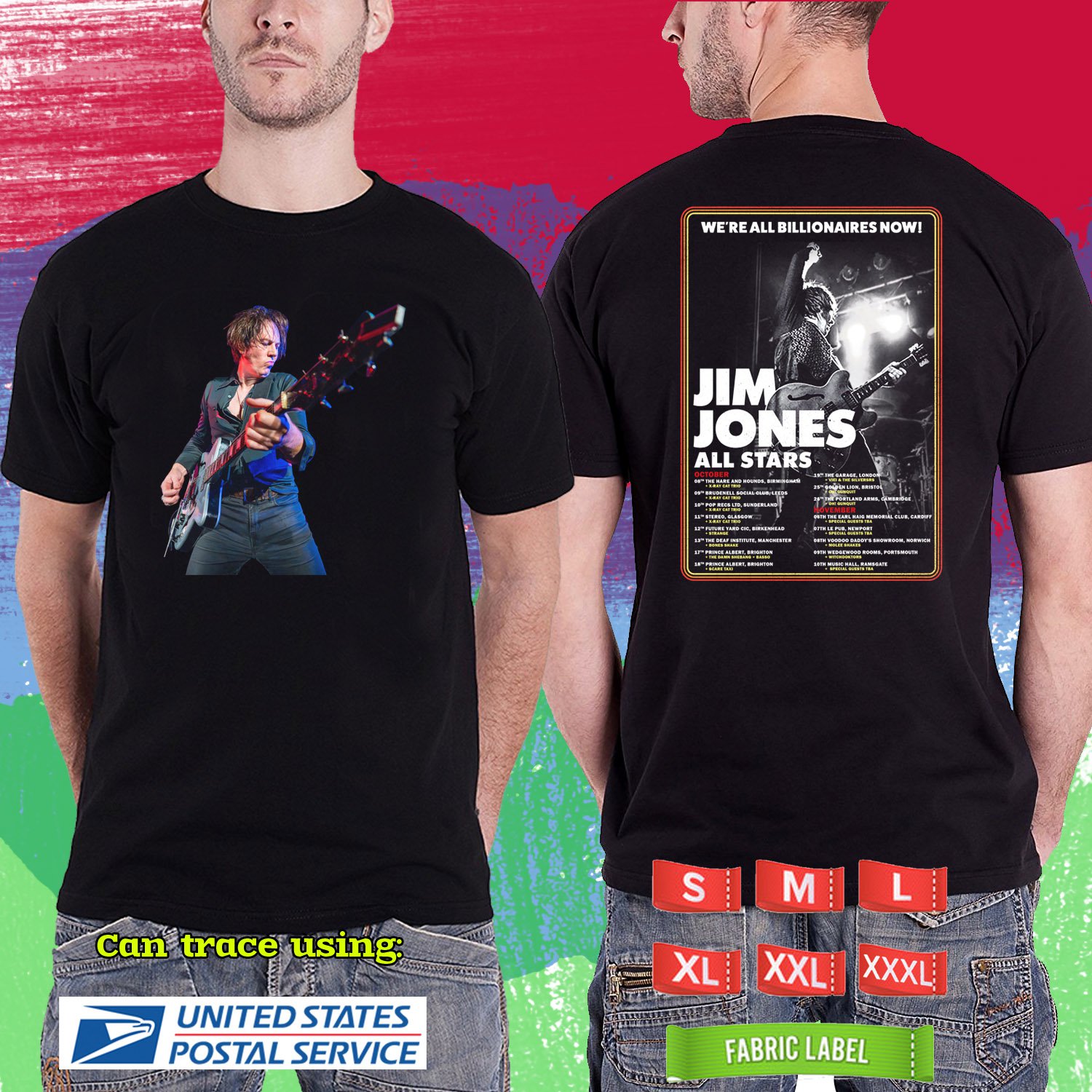 JIM JONES ALL STARS WE'RE ALL BILLIONAIRES NOW UK TOUR 2024. JIM JONES. BLACK TSHIRT UNISEX RDF02