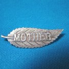 Mother sterling silver vintage brooch pin leaf shape gift for Mom Mothers Day jewelry