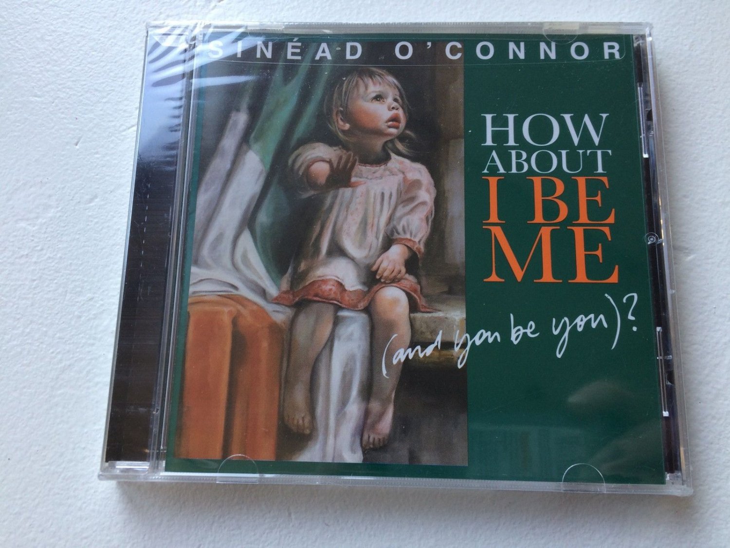 How About I Be Me (And You Be You)? Sinead O'Connornew/sealedfree shipping!