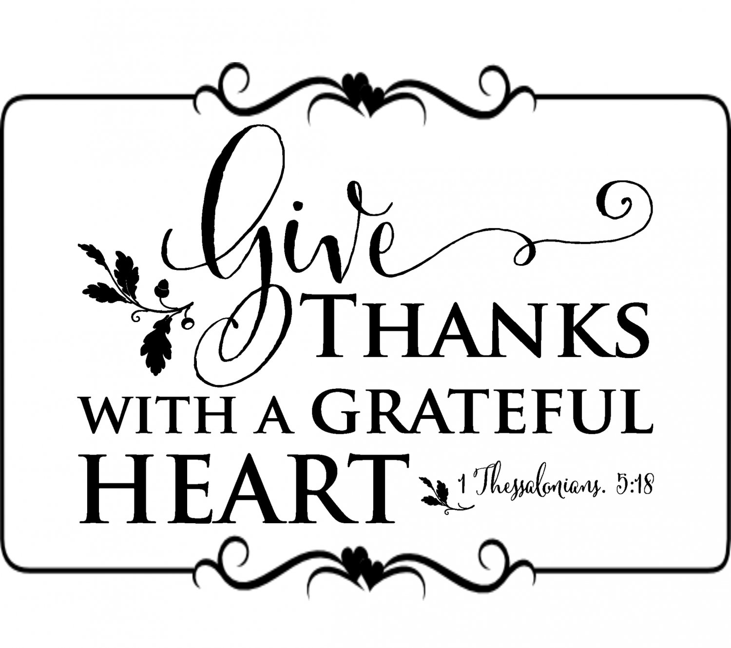 Download Give Thanks With A Grateful Heart , Silhouette, Critcut, SVG,