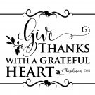 Give Thanks With A Grateful Heart  , Silhouette, Critcut, SVG,