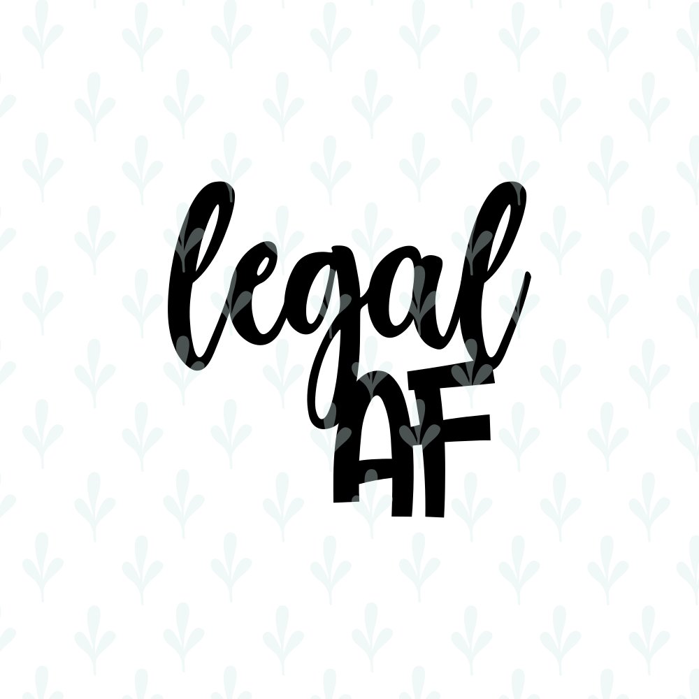 Download Legal AF Cake Topper SVG Files for Cricut, Funny 21st ...