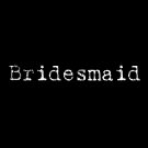 Bridesmaid - Style 1