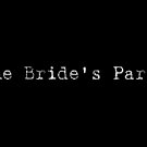 The Bride's Party - Style 1