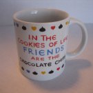 Friends are Like Chocolate Chips Ceramic Coffee Mug/Cup 3 1/2 in.T x 3 1/4 in.W